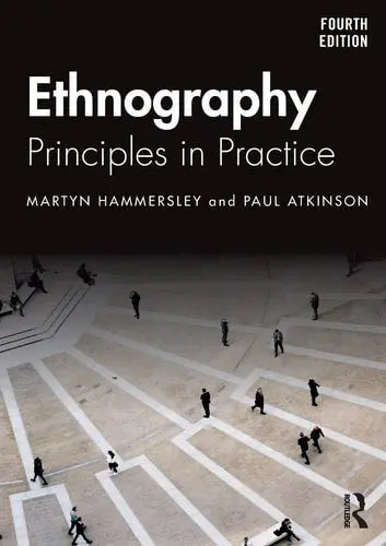 Ethnography Principles in Practice