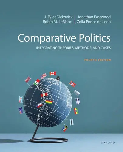 Comparative Politics Integrating Theories, Methods, and Cases Oxford University Press