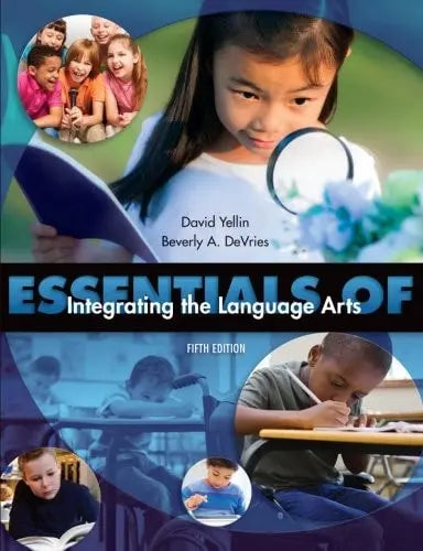 Essentials of Integrating the Language Arts Taylor & Francis Group