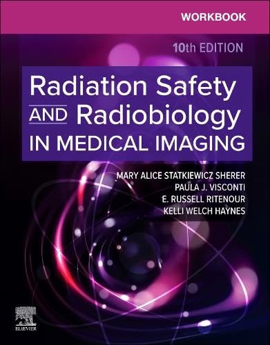 Workbook for Radiation Safety and Radiobiology in Medical Imaging by Mary Alice Statkiewicz Sherer – book cover