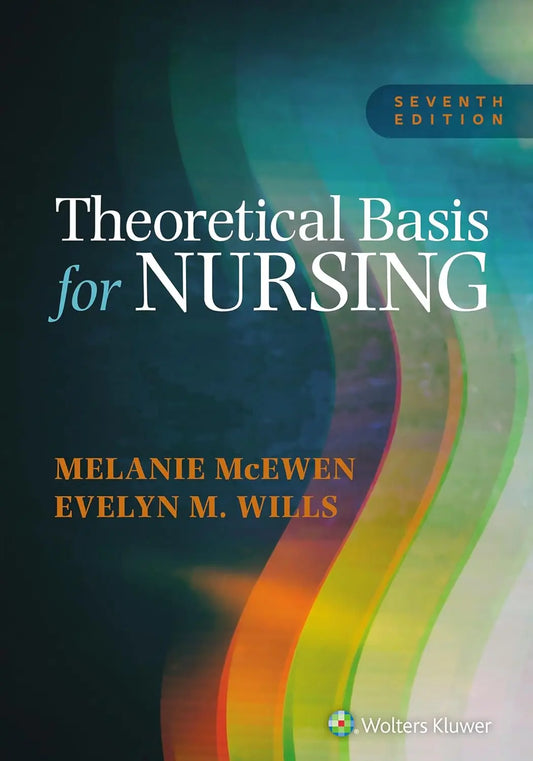 Theoretical Basis for Nursing by Melanie MCEWEN – book cover