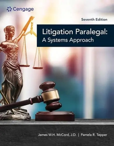The Litigation Paralegal: a Systems Approach Cengage Learning