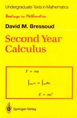 Second Year Calculus From Celestial Mechanics to Special Relativity – book cover