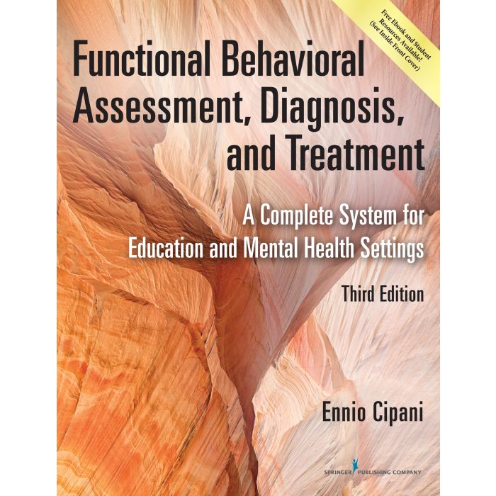 Functional Behavioral Assessment, Diagnosis, and Treatment