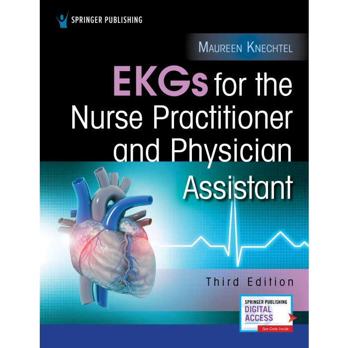 EKGs for the Nurse Practitioner and Physician Assistant